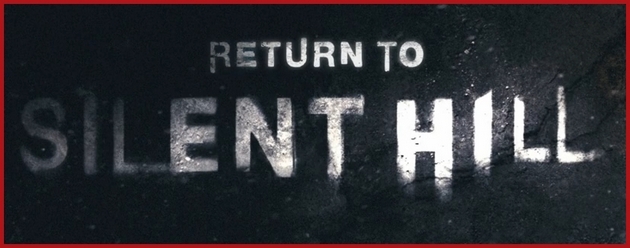 return to silent hill movie фильм возвращение в сайлент хилл sh sh2 сх сх2 хоррор ужасы horror лого logo